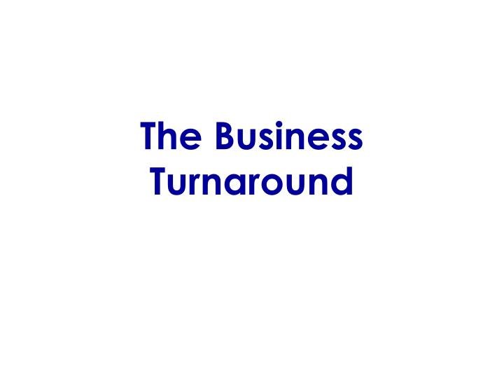 Business Turnaround