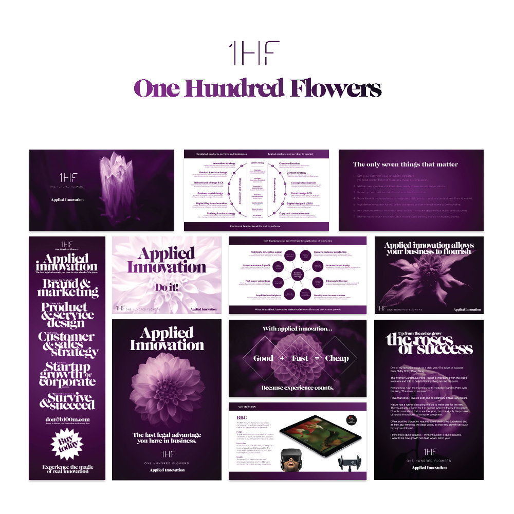 One Hundred Flowers (My own consulting company)