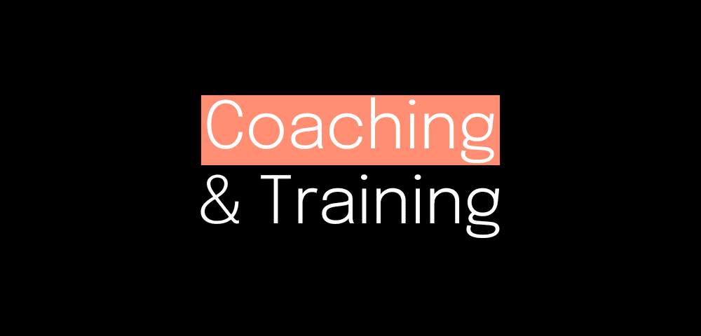 Coaching, Advisory & Training